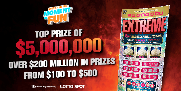 Graphic advertising $50 Extreme Scratch & Win ticket with the text "Top prize of $5 million dollars. Over $200 million in prizes from $100 to $500"